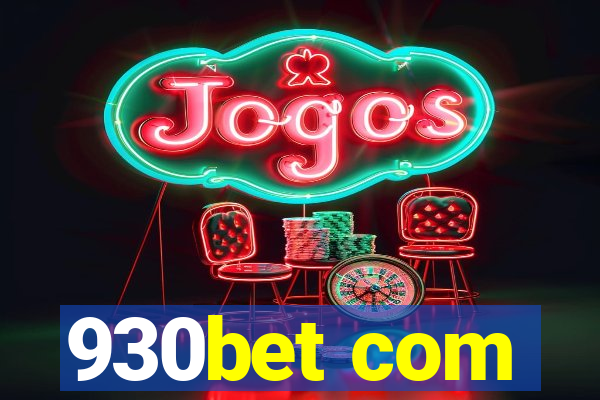 930bet com